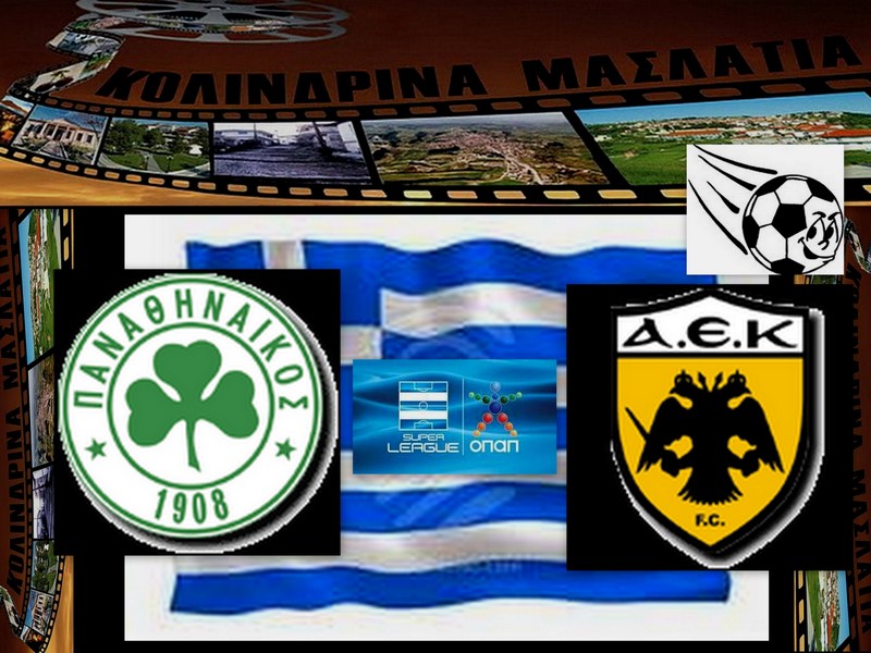 Panathinaikos vs AEK Atena – “Regina” spre o noua surpriza?