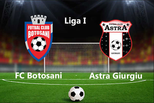 Meciul zilei analizat de SuperPontino - Botosani vs Astra Giurgiu