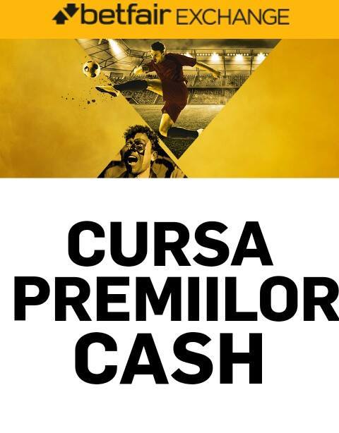 Vrei sa te umpli de bani? Intra in Cursa premiilor cash de la Betfair!