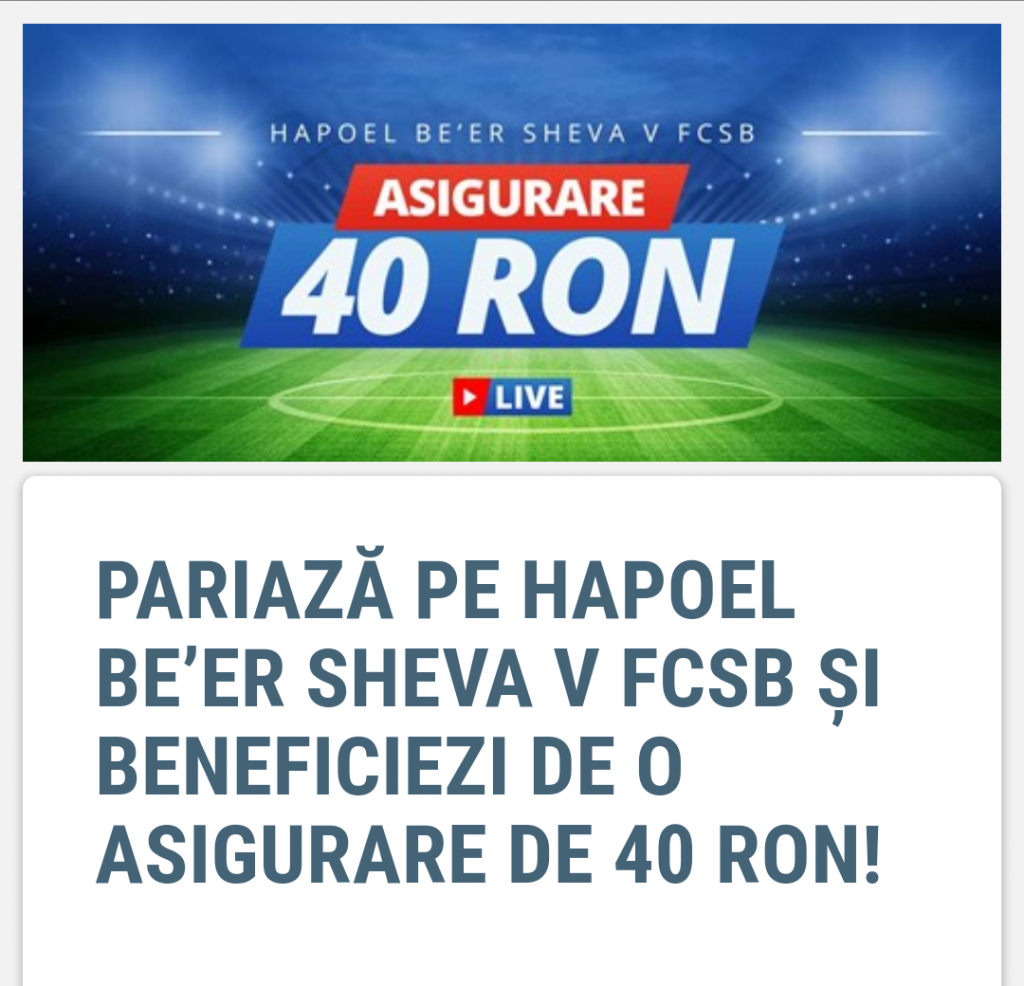 Sportingbet iti asigura pariul plasat pe Hapoel Beer Sheva vs FCSB