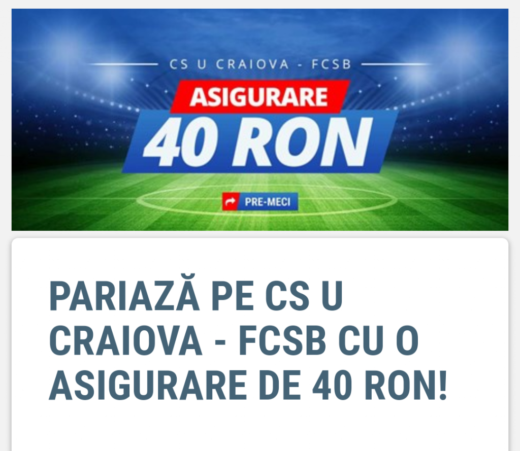 Sportingbet iti asigura pariul plasat pe Universitatea Craiova vs FCSB