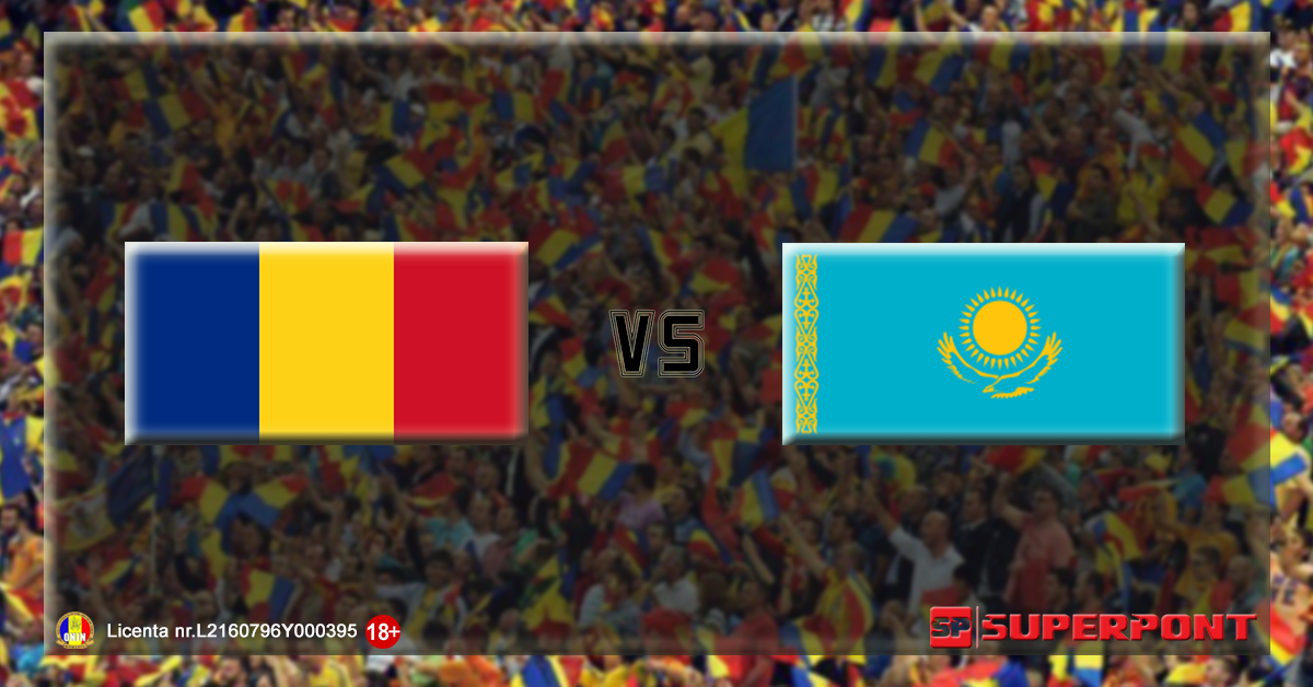 Ponturi pariuri Romania vs Kazahstan