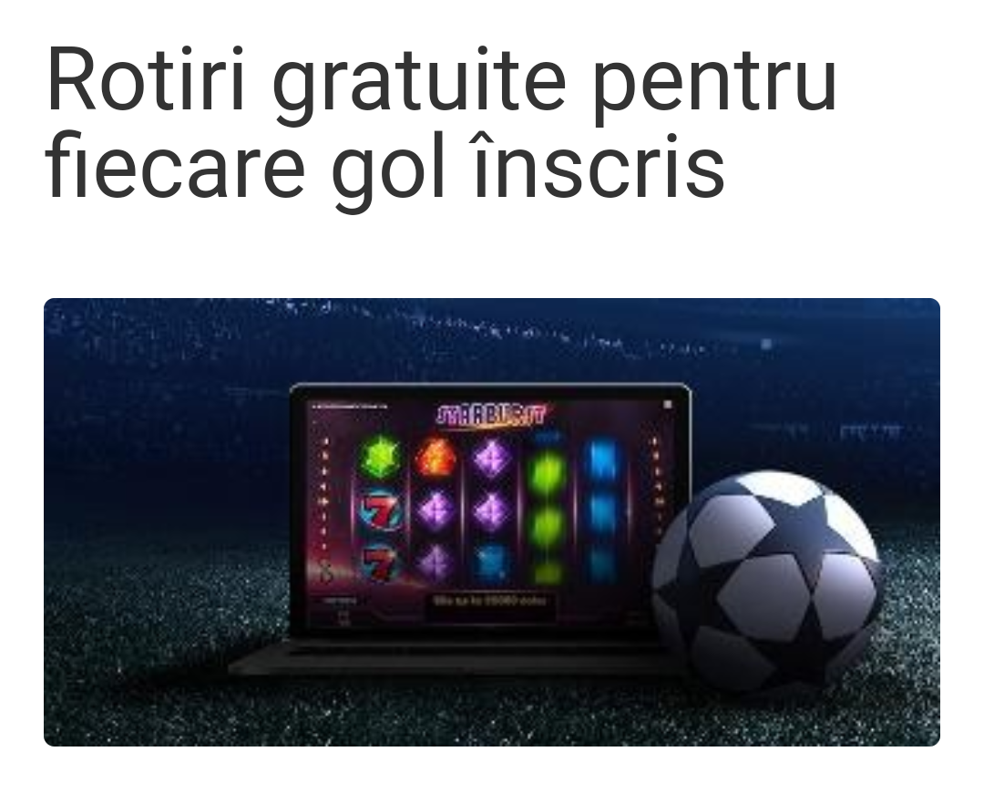 Primesti rotiri gratuite la Starbust pentru golurile marcate in Liga Campionilor