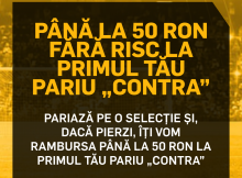 PÂNĂ LA 50 RON FĂRĂ RISC LA PRIMUL TĂU PARIU „CONTRA”