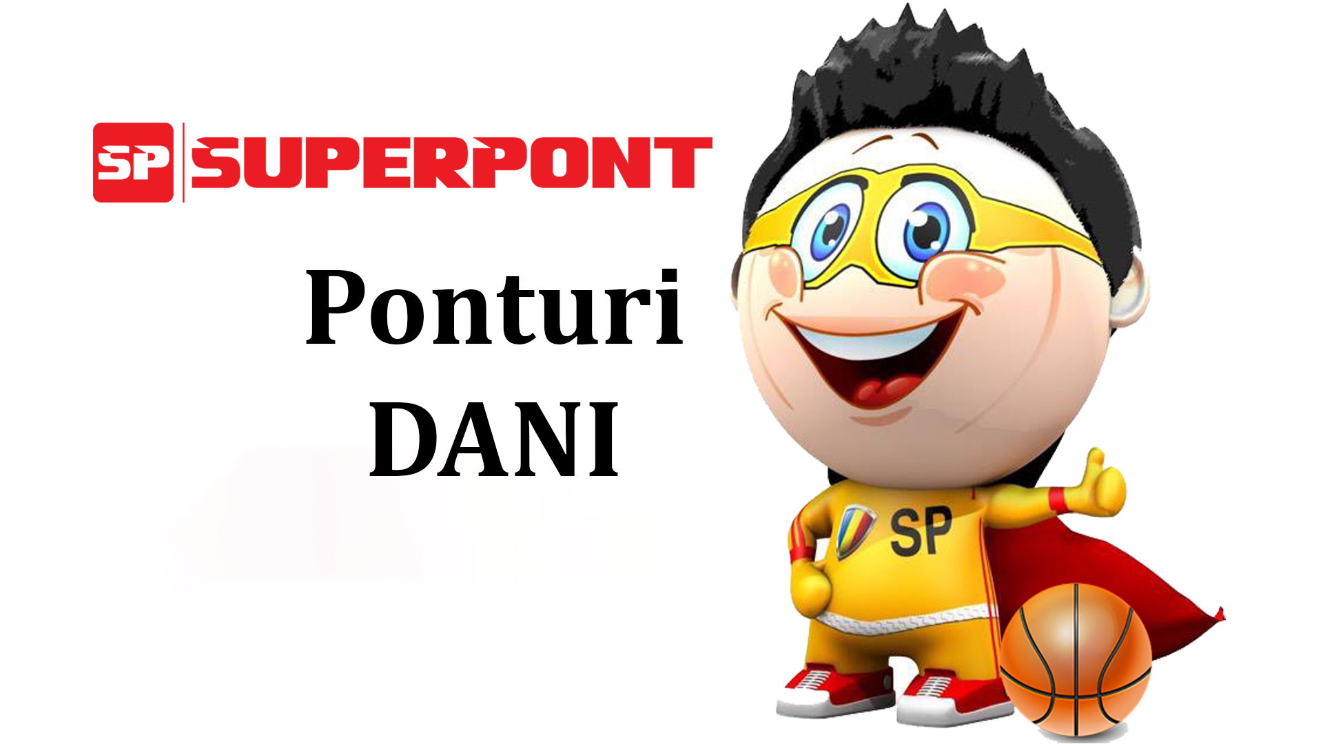 Ponnturi pariuri baschet Dani