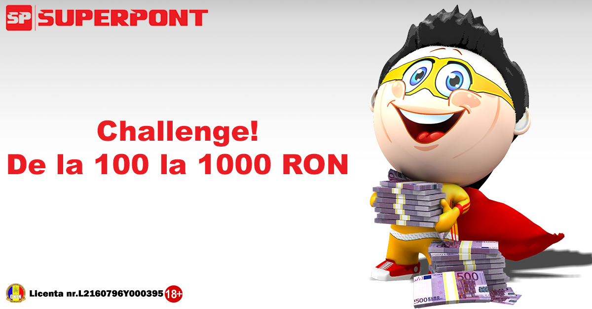 Challenge - De la 100 la 1000 RON!