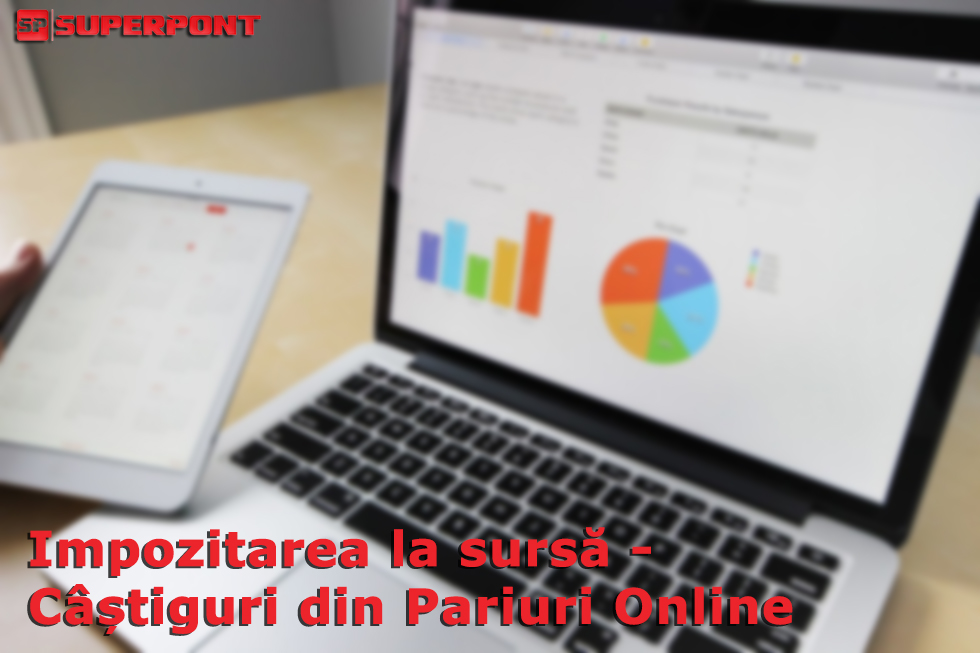 Impozitul pe castigul din pariurile online va fi retinut la sursa