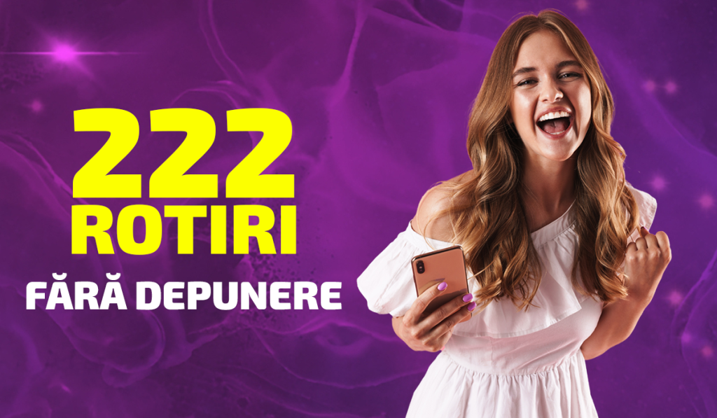 Player bonus fără depunere - 222 de rotiri gratuite