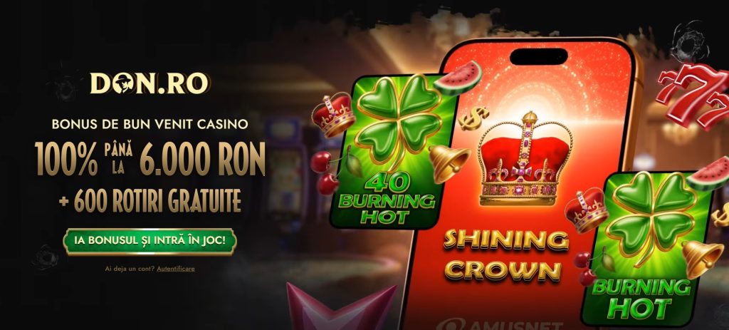 Don bonus casino 6000 lei + 600 rotiri gratuite