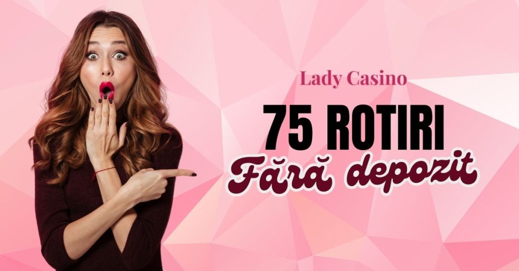 Lady Casino bonus fără depunere - superpont.com