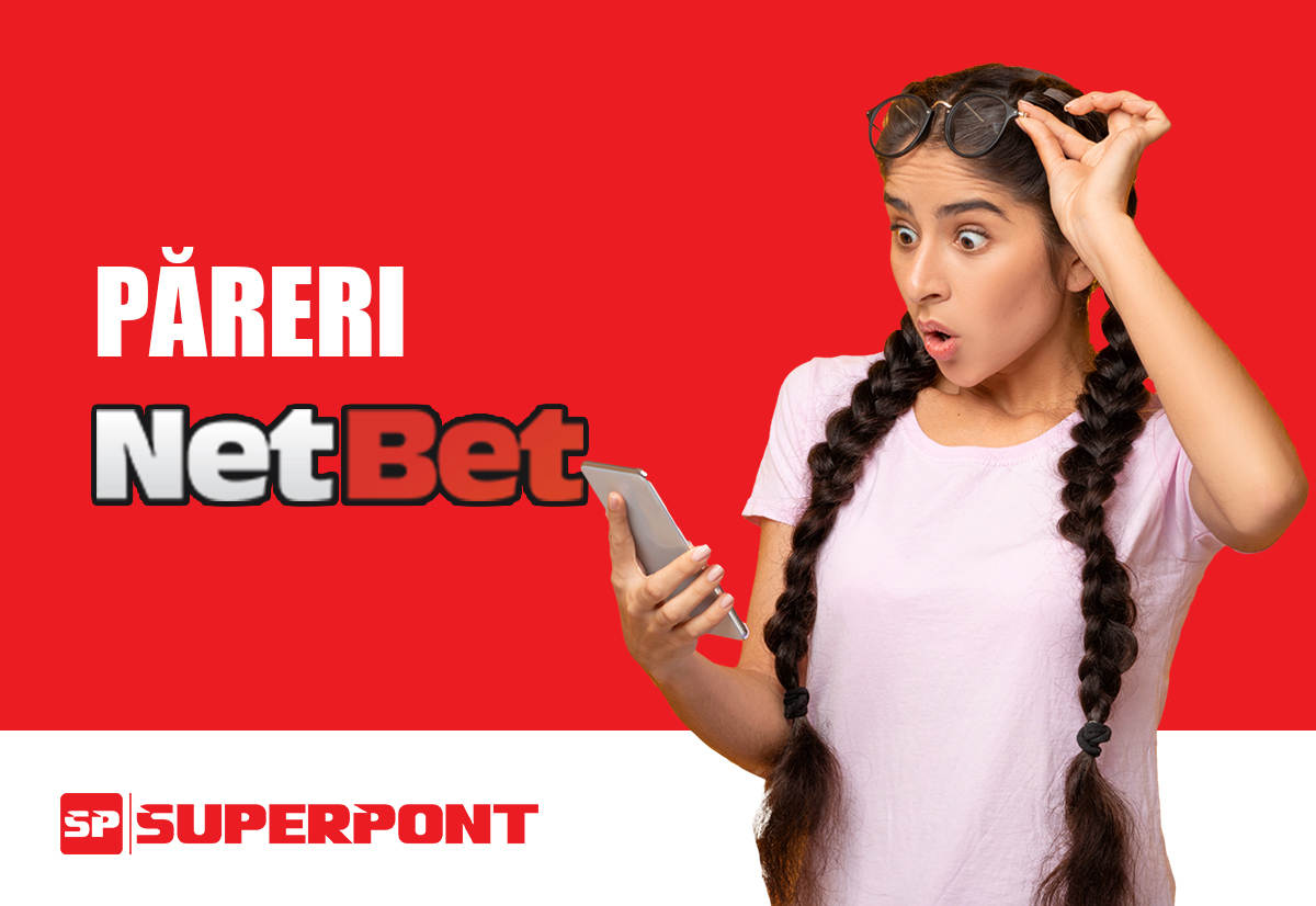 Păreri NetBet - Află ce spun jucătorii - SuperPont.com